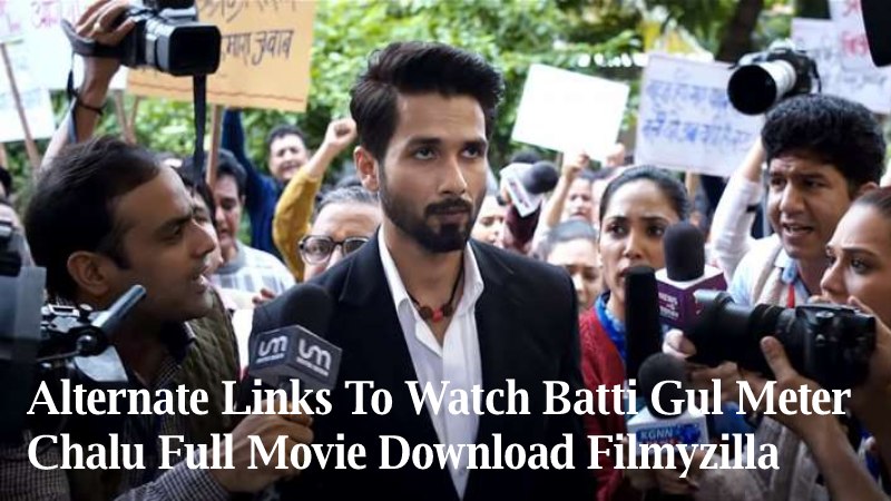 Batti Gul Meter Chalu Full Movie Download Filmyzilla