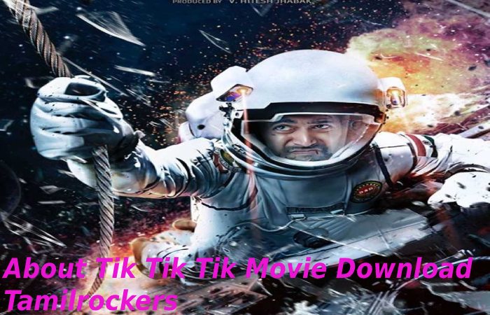 About Tik Tik Tik Movie Download Tamilrockers