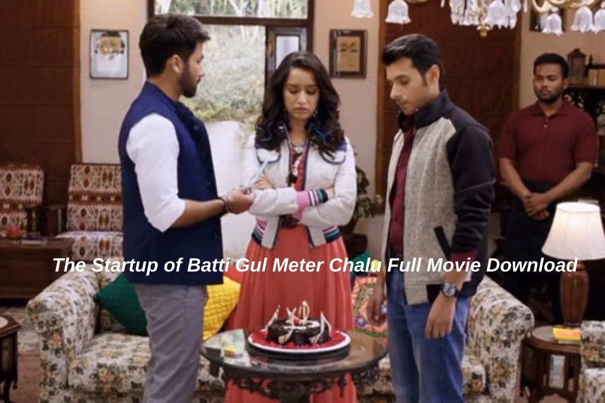The Startup of Batti Gul Meter Chalu Full Movie Download