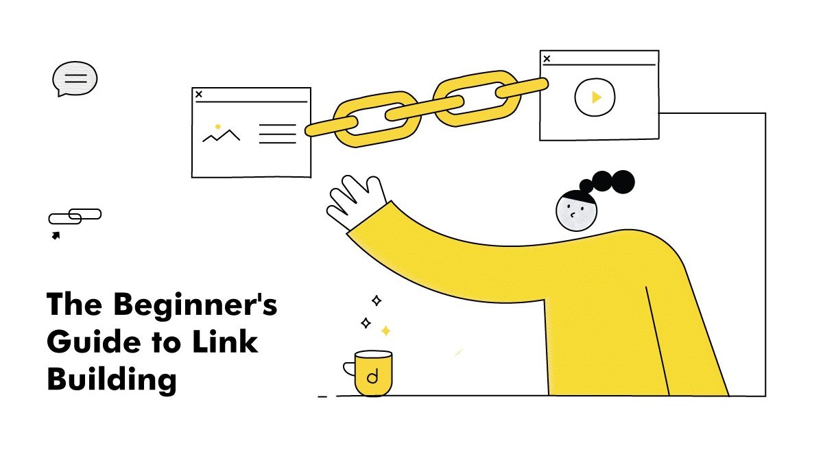 A Beginner’s Guide to Effective Link Building