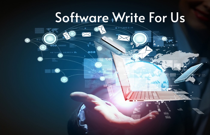 Software Write For Us