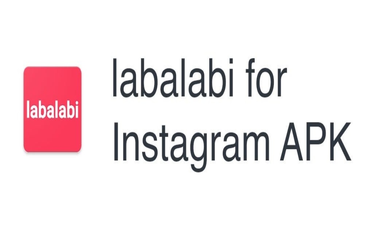 Latest Version 2023 Of Labalabi For Instagram APK