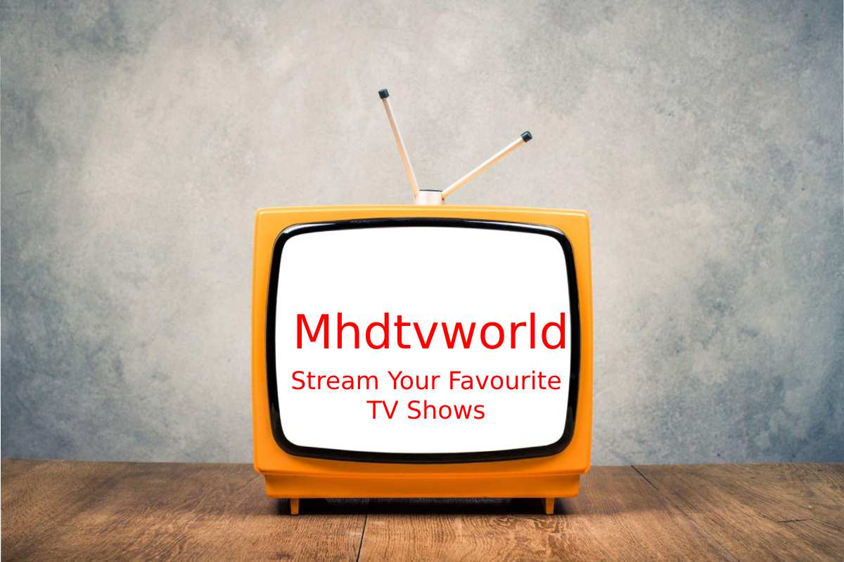 Mhdtvworld - Stream Your Favourite TV Shows